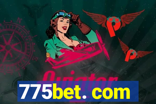 775bet. com